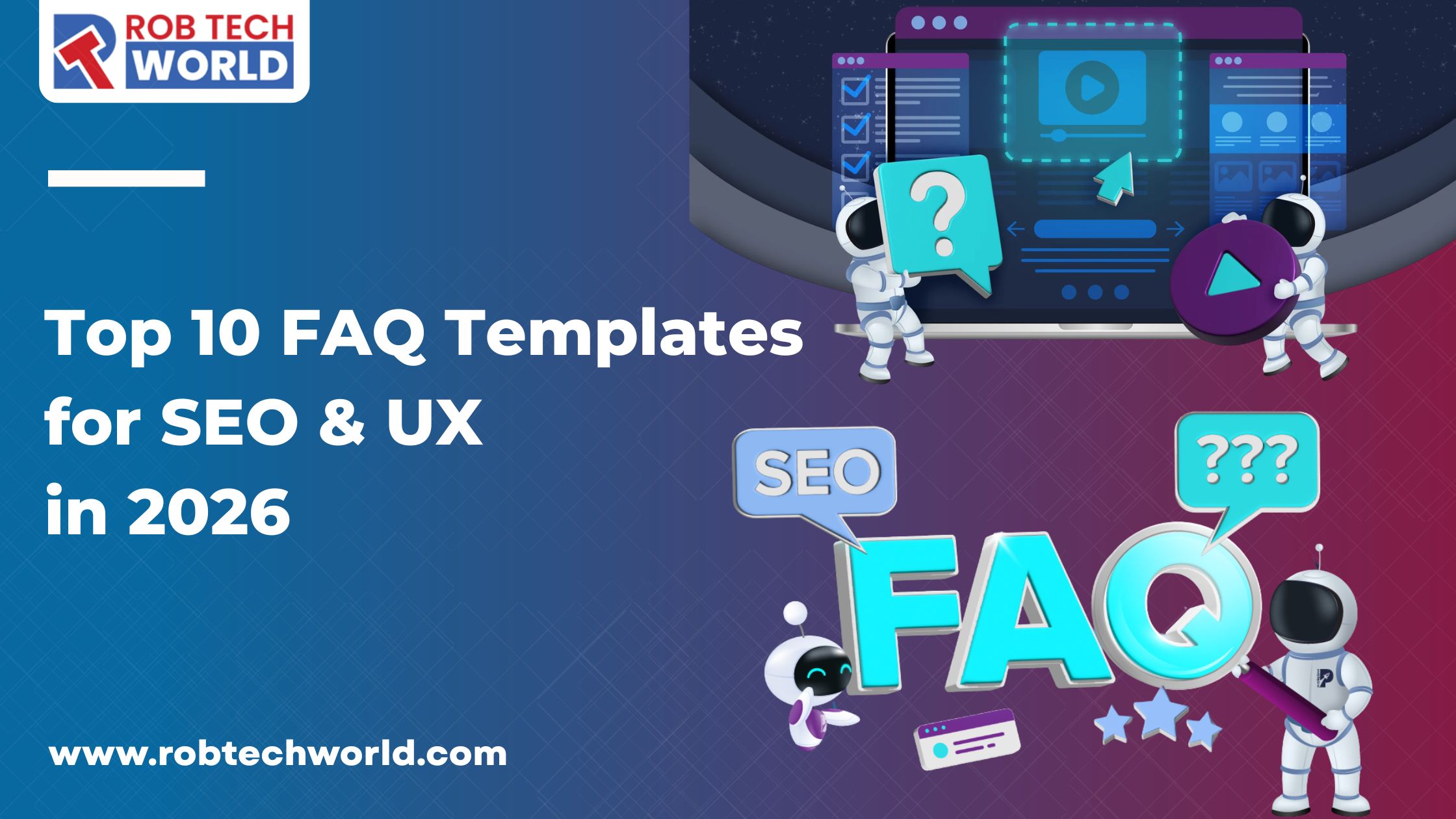 FAQ Templates for SEO & UX in 2026