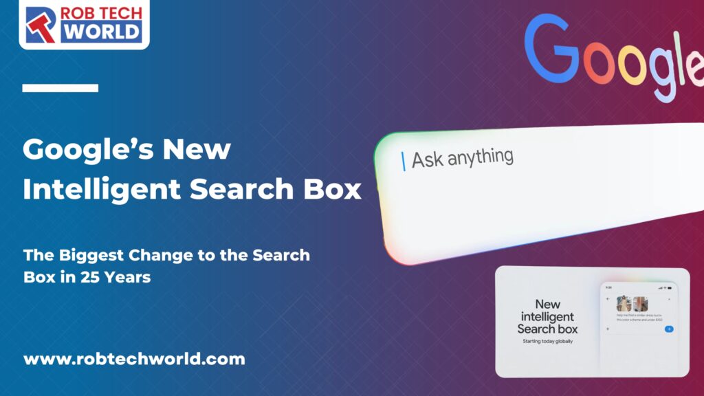 Google’s New Intelligent Search Box