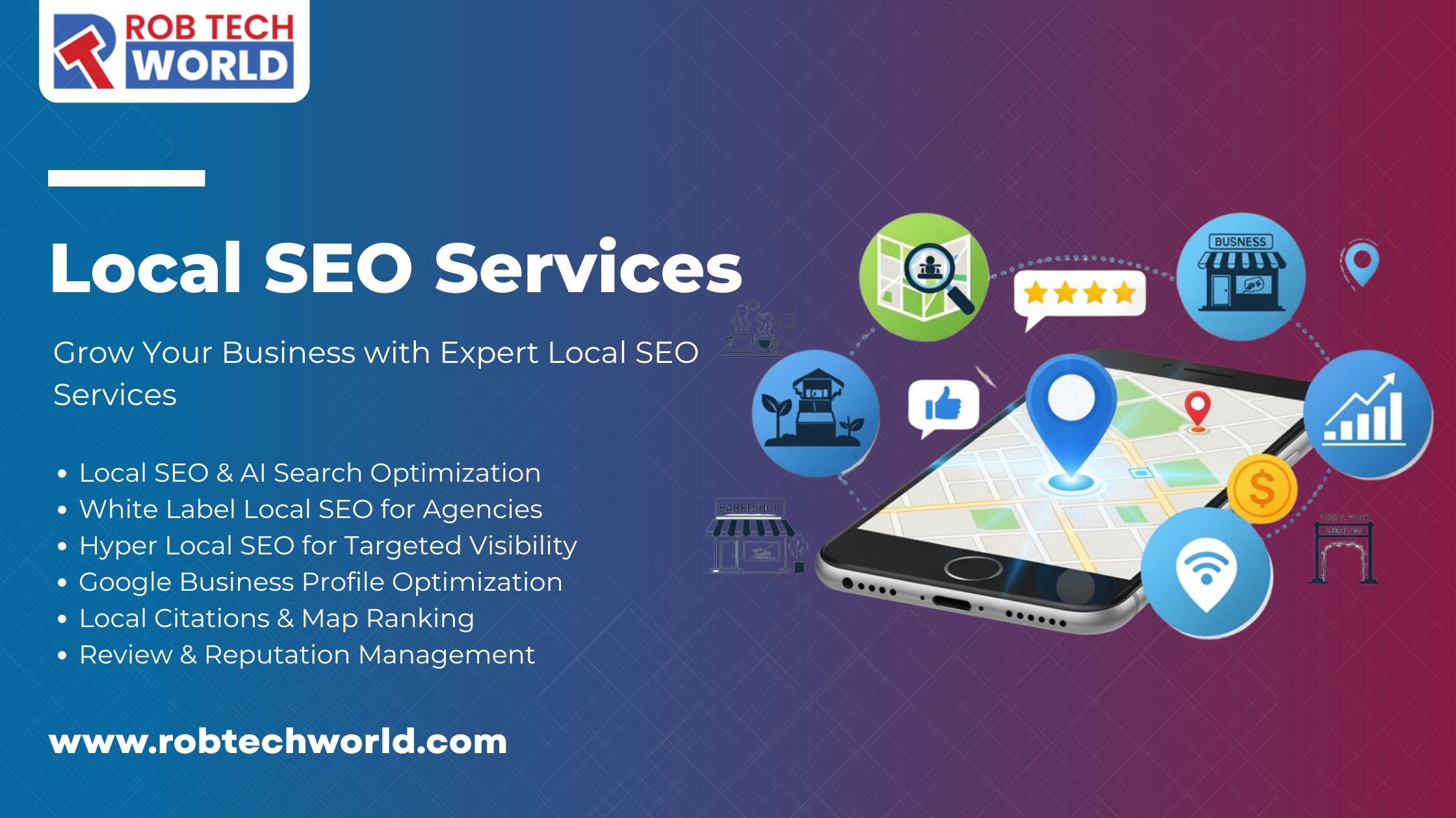 Rob Tech World Local SEO Services