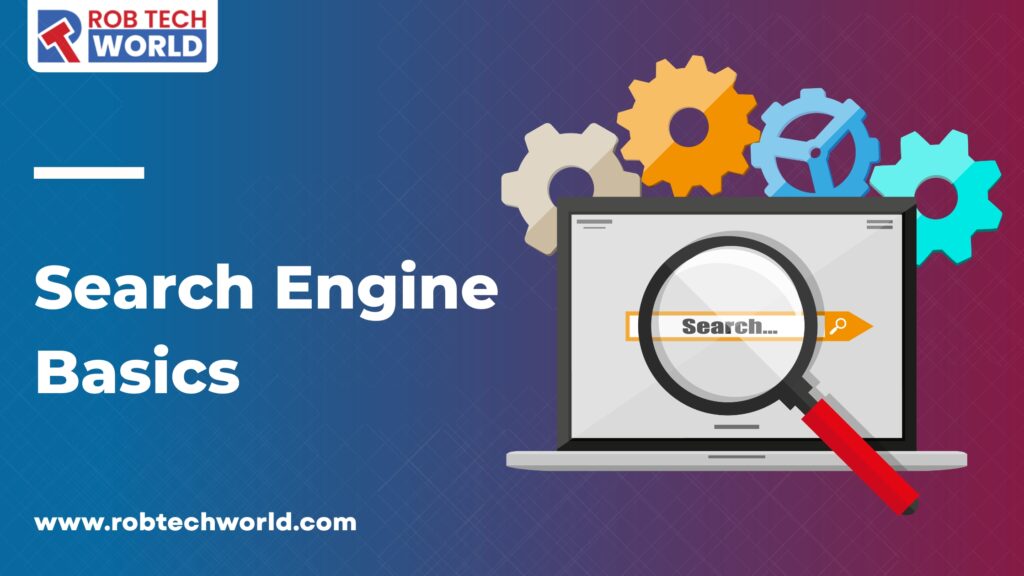 Search Engine Basics